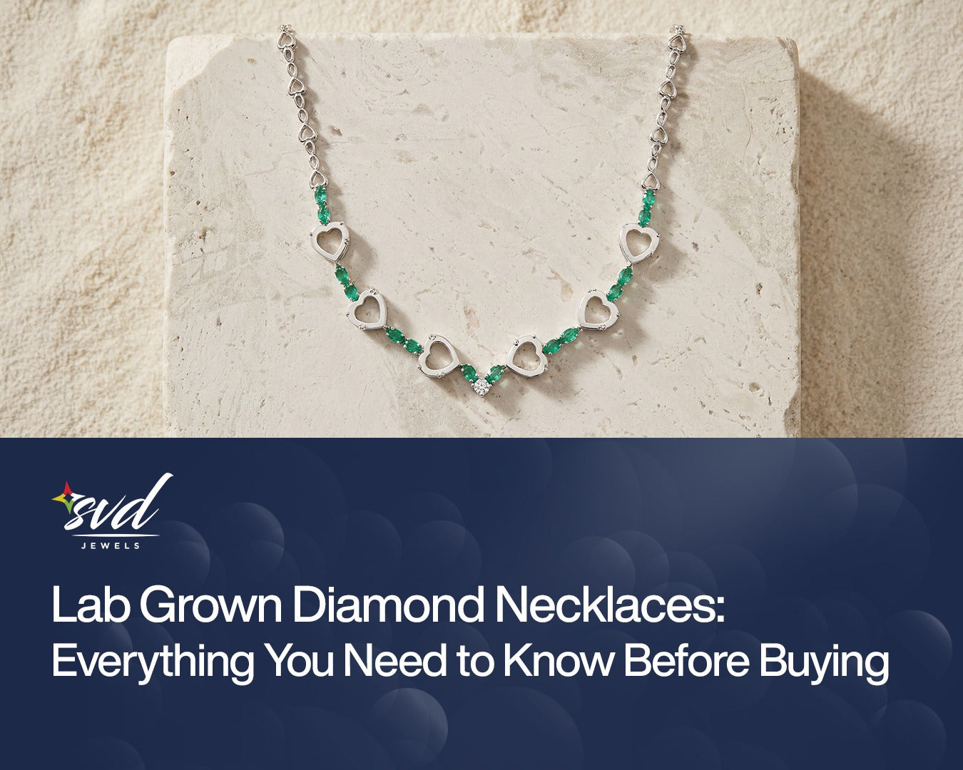 Lab Grown Diamond Necklaces: Everything You Need to Know Before Buying